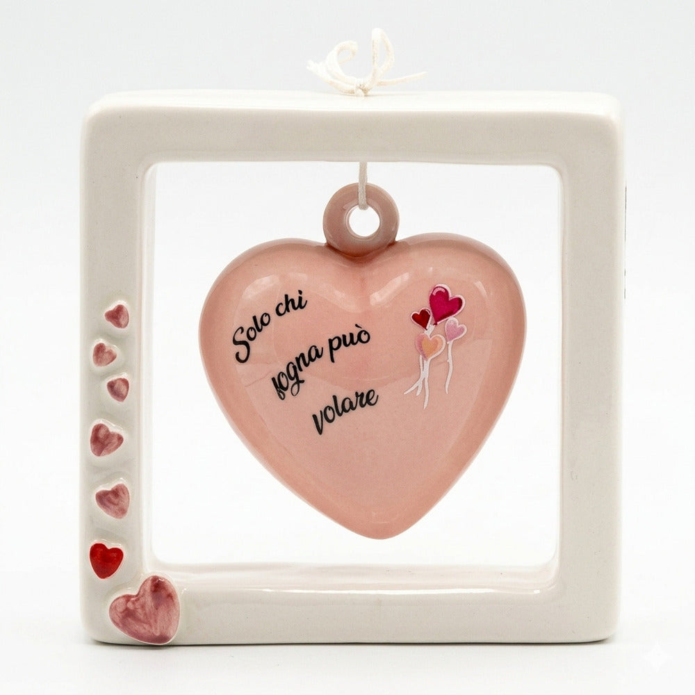 Spago di Terra Quadro Cuore rosa con Frase Decorativa 15x15 cm